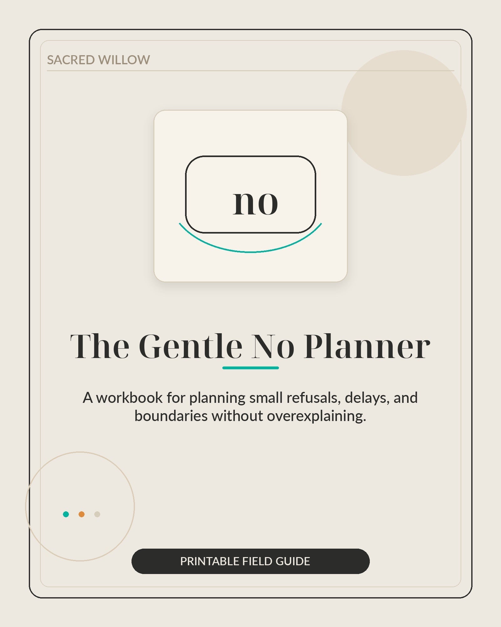 The Gentle No Planner - Sacred Willow